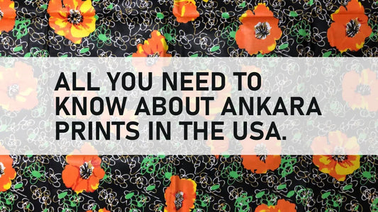 All You Need to Know about Ankara Prints in USA
